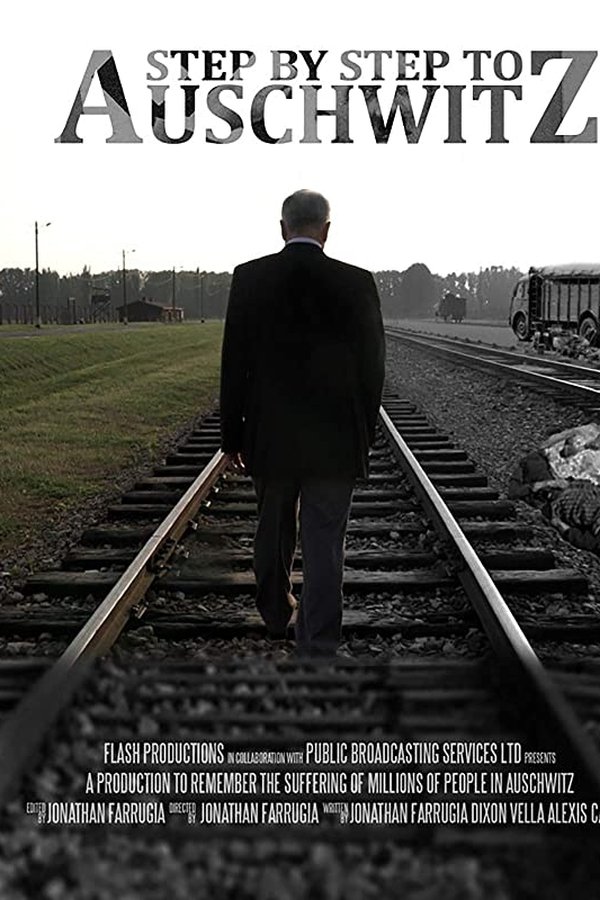 Step by Step to Auschwitz