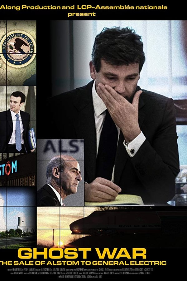 Guerre fantôme : la vente d'Alstom à General Electric poster