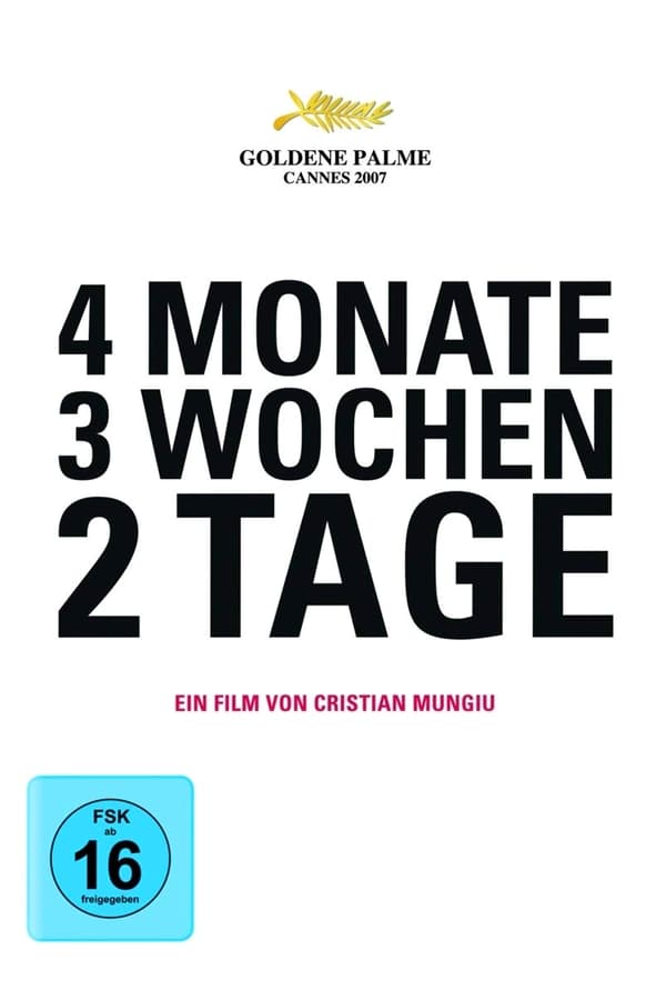 4 Months 3 Weeks And 2 Days 07 Online Watch Full Hd Movies Online Free
