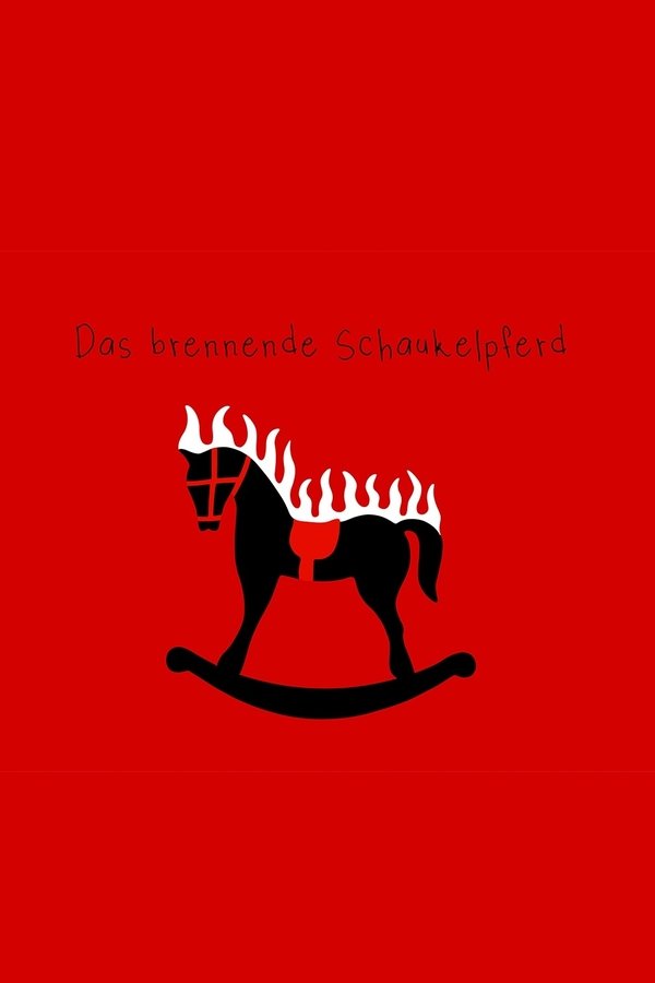 Das brennende Schaukelpferd poster