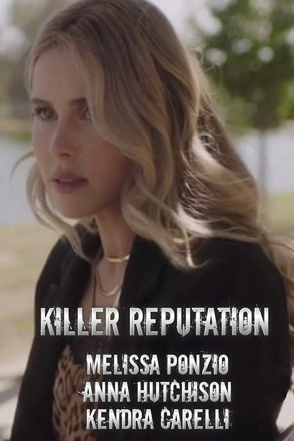 Killer Reputation