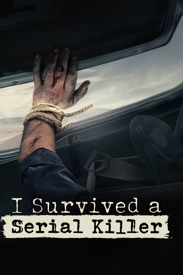 TVplus EN - I Survived a Serial Killer (2021)