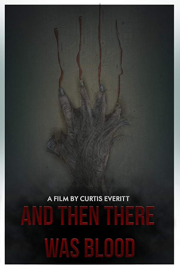 EN - And Then There Was Blood  (2017)