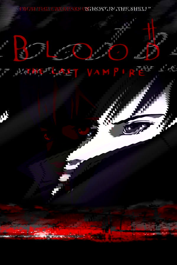 Blood: The Last Vampire