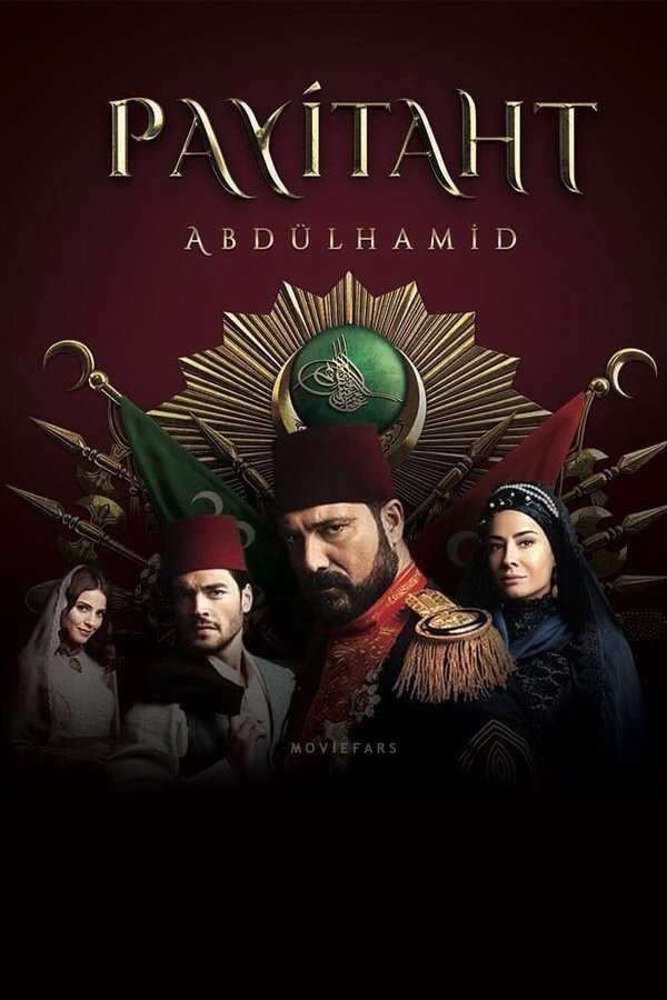 Payitaht Abdülhamid Payitaht Abdülhamid