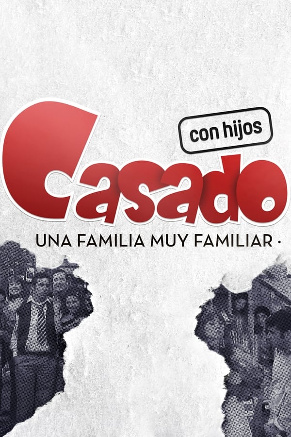 Casado con hijos