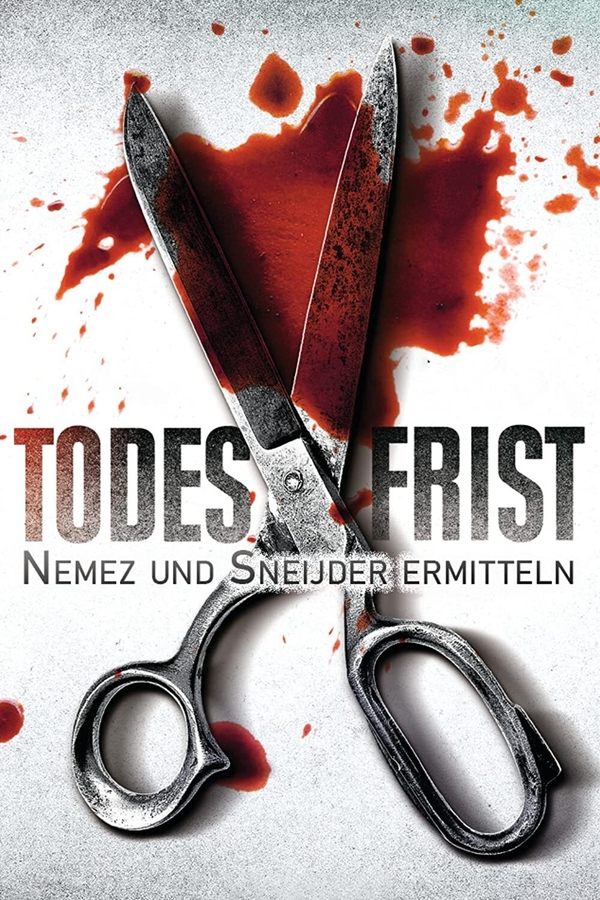 TVplus DE - Todesfrist – Nemez und Sneijder ermitteln  (2019)