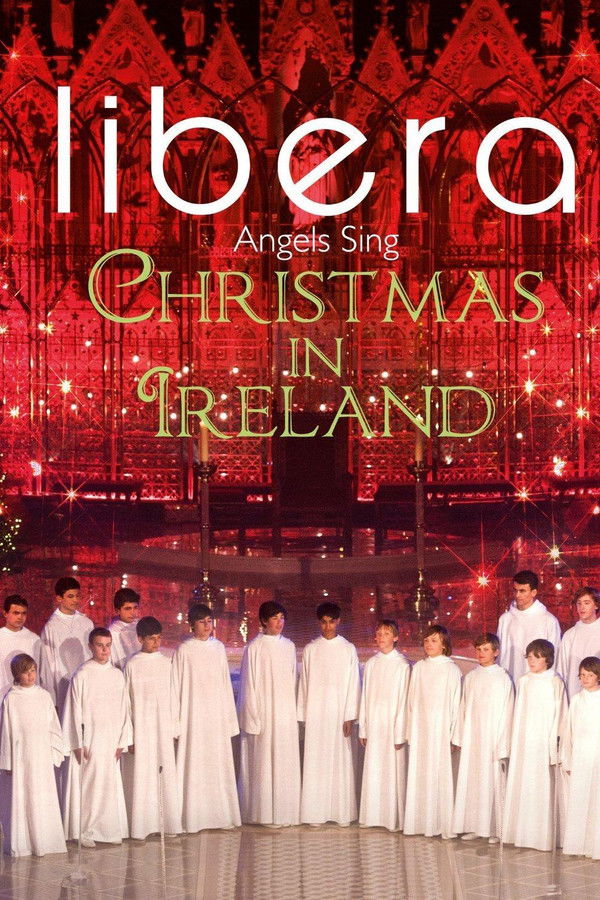 IT - Angels Sing: Christmas in Ireland - 2013