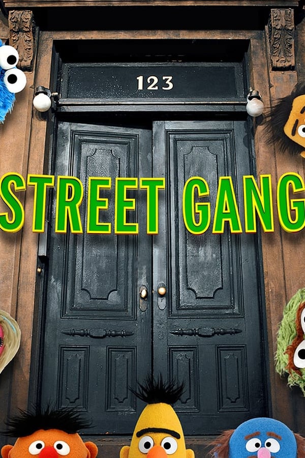 Street Gang: How We Got to Sesame Street