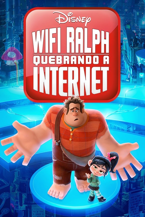 WiFi Ralph: Quebrando a Internet (2018)