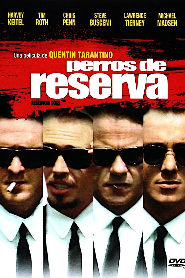 Perros de Reserva (Reservoir Dogs)