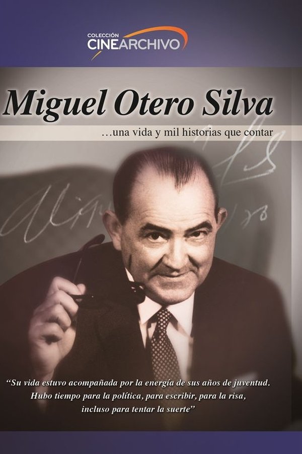 Miguel Otero Silva: A life and one thousand stories to tell
