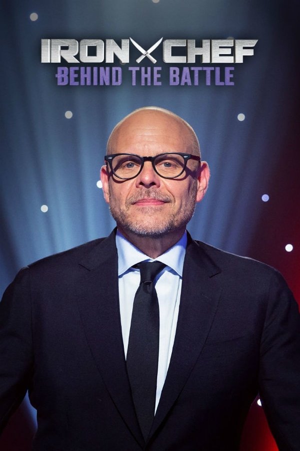 Iron Chef: Behind the Battle Iron Chef: Behind the Battle