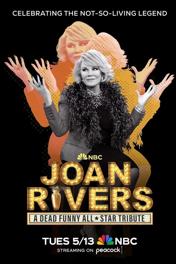 Joan Rivers: A Dead Funny All-Star Tribute