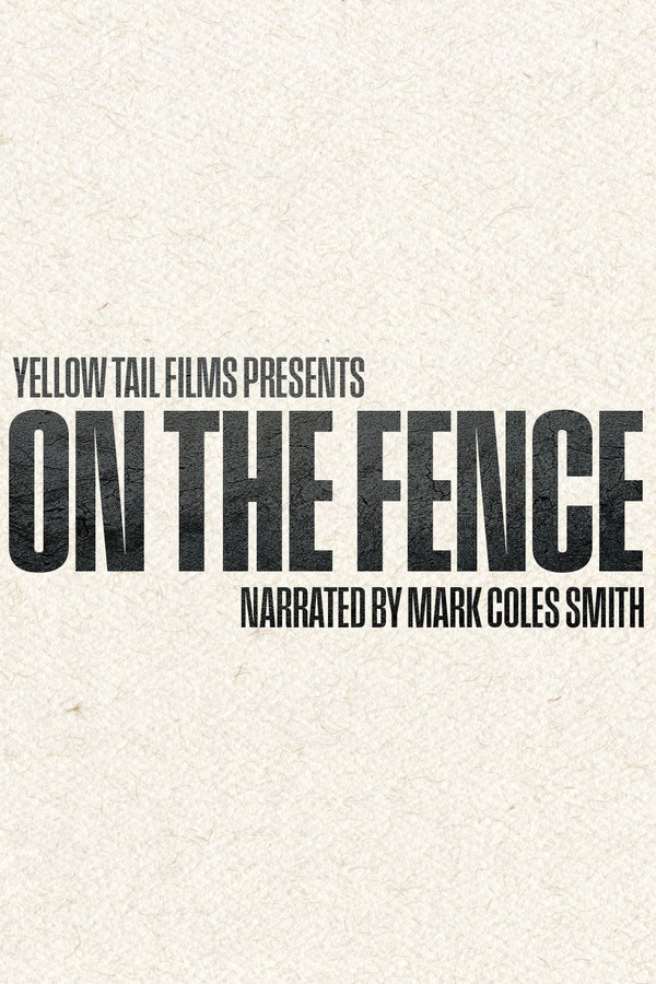 On the Fence