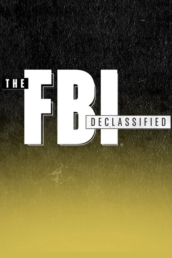 The FBI Declassified