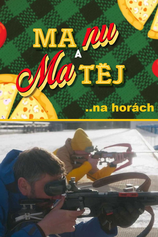 Manu a Matěj na horách