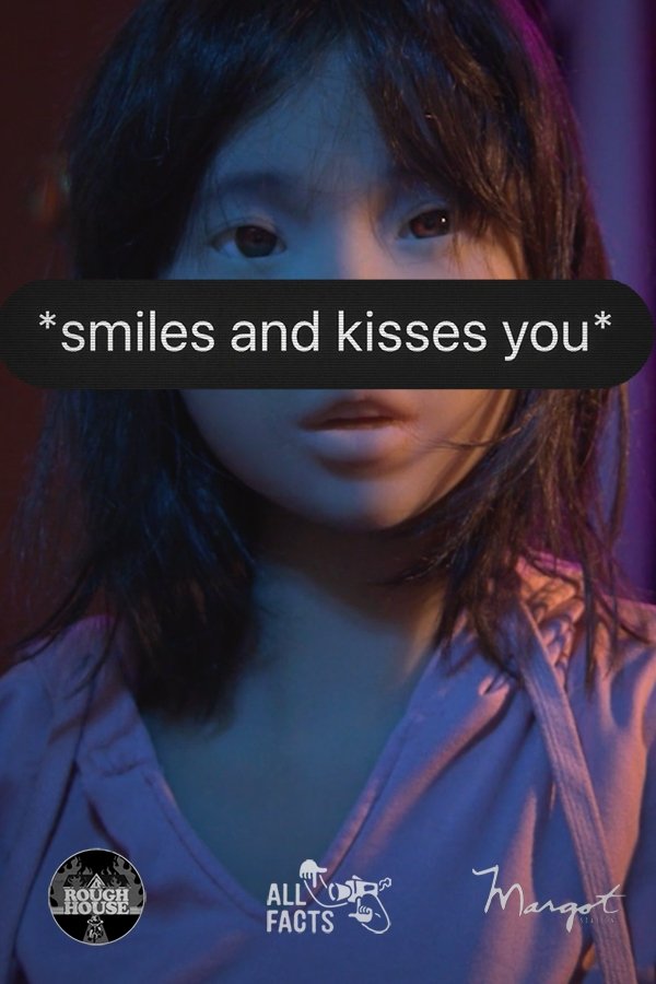 EN - *smiles and kisses you* (2024)