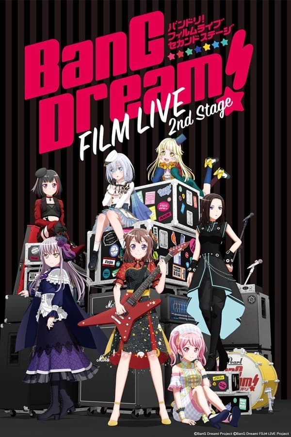 BanG Dream! Film Live 2nd Stage