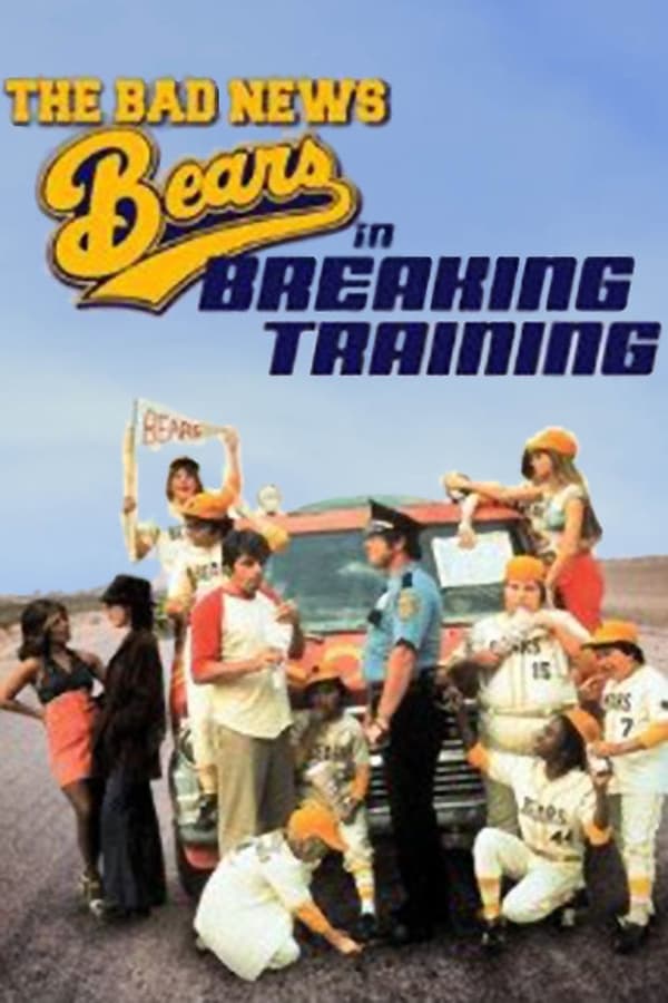 The Bad News Bears in Breaking Training