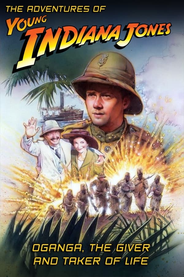 The Adventures of Young Indiana Jones: Oganga, The Giver and Taker of Life Poster