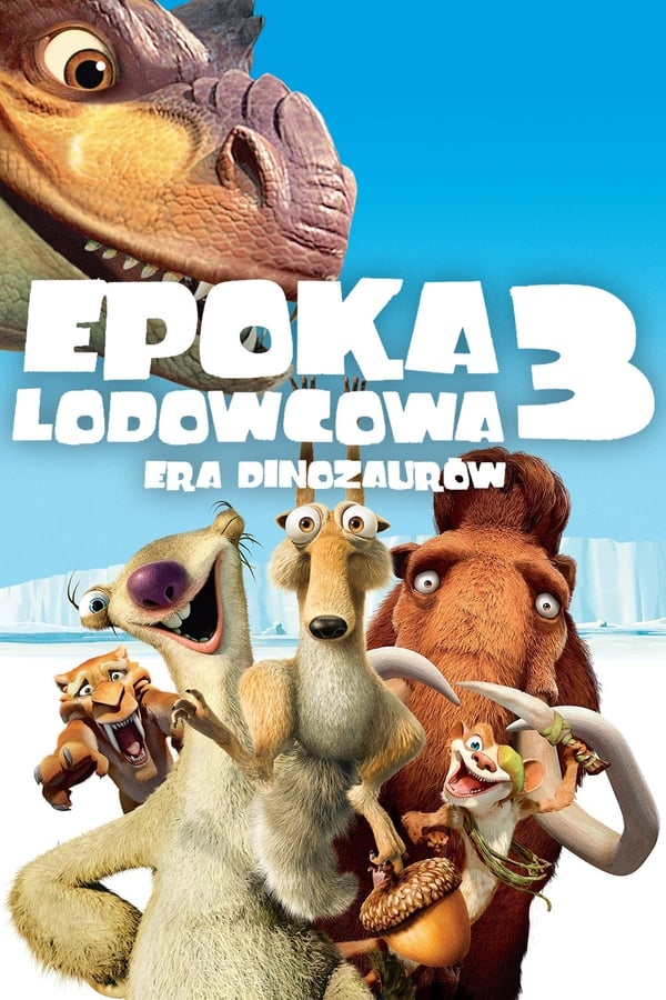 TVplus PL - EPOKA LODOWCOWA 3 - ERA DINOZAURÓW (2009)