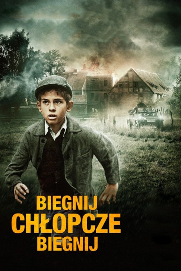 PL - BIEGNIJ, CHŁOPCZE, BIEGNIJ (2013)