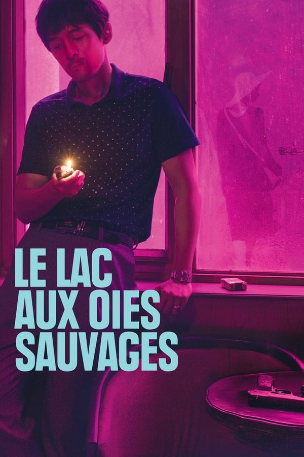 FR - Le lac aux oies sauvages  (2019)