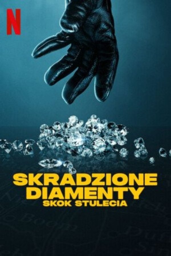 PL - Skradzione diamenty: Skok stulecia (2025)