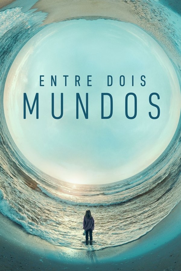 Entre Dois Mundos