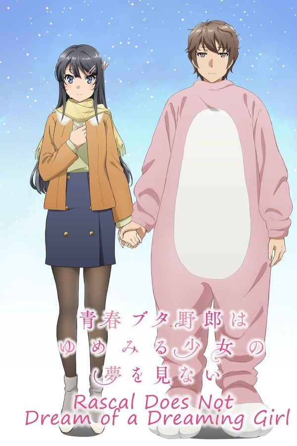 Rascal Does Not Dream of a Dreaming Girl