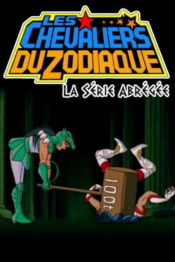 Knights of the Zodiac, The Abridged Series poster
