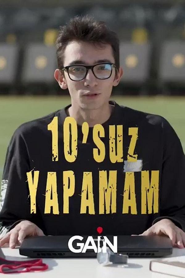 10’suz Yapamam