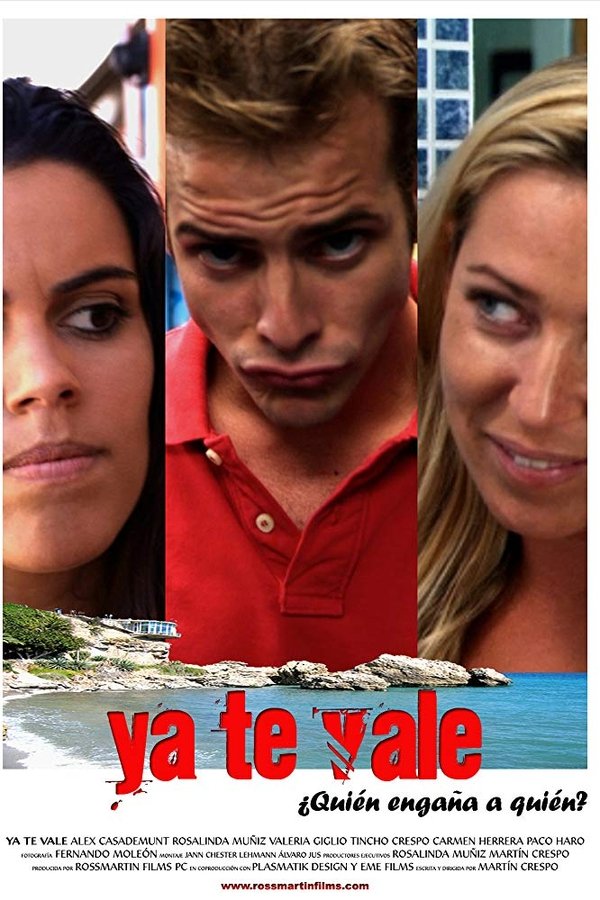 Ya te vale (2009)