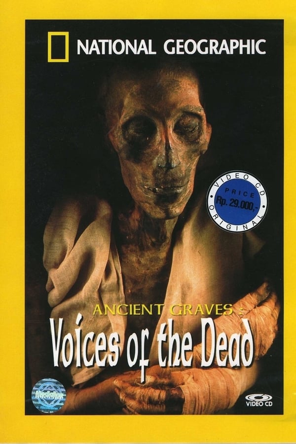 National Geographic Ancient Graves: Voices of the Dead