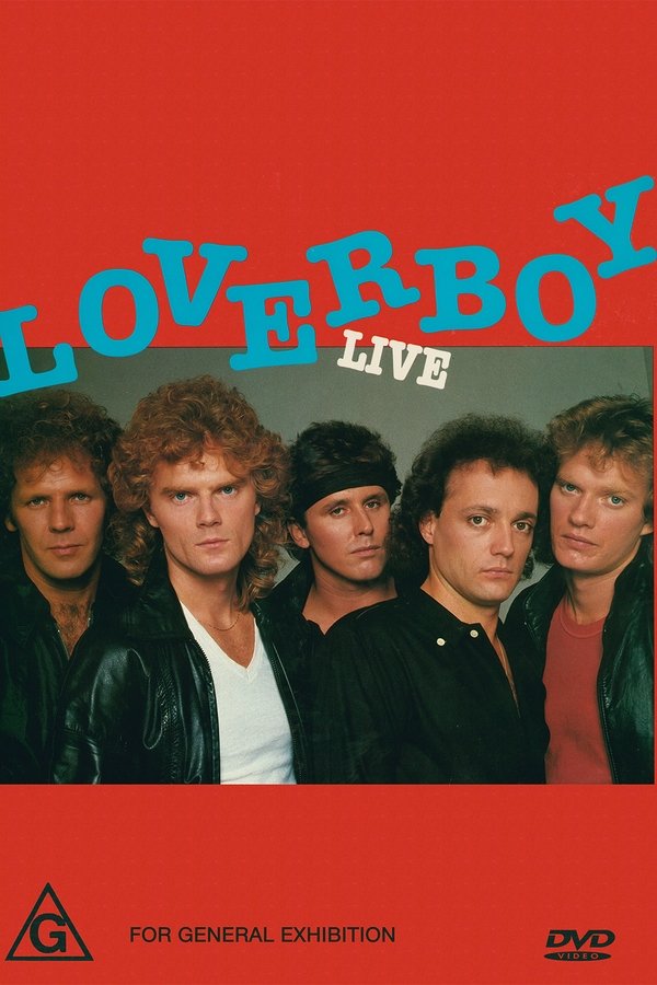 Loverboy: Live poster