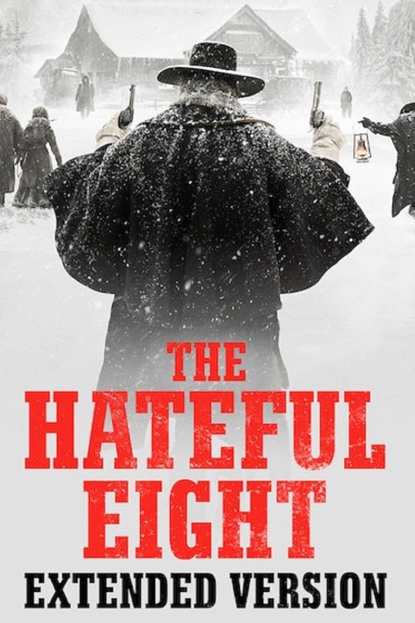 The Hateful Eight – Extended Version Series Poster
