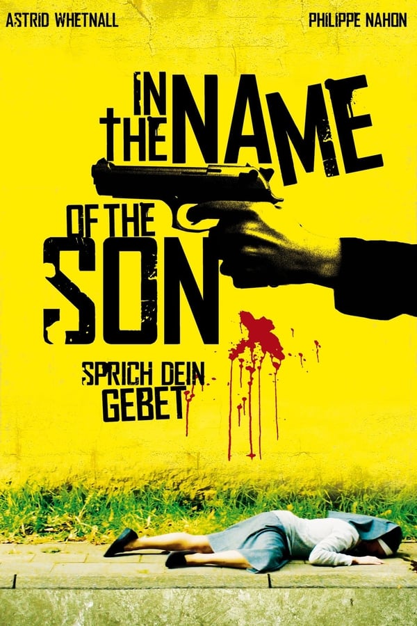 In the Name of the Son – Sprich dein Gebet