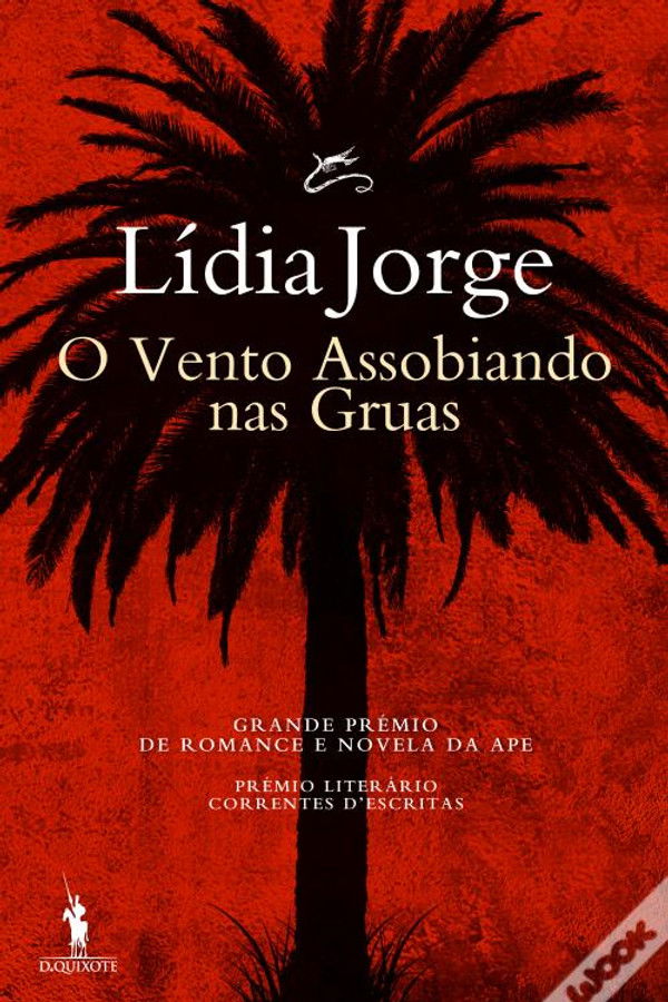 O Vento Assobiando nas Gruas