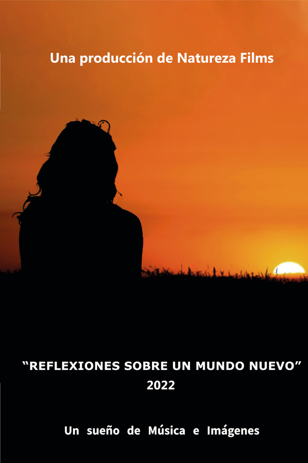 Reflexiones sobre un mundo nuevo