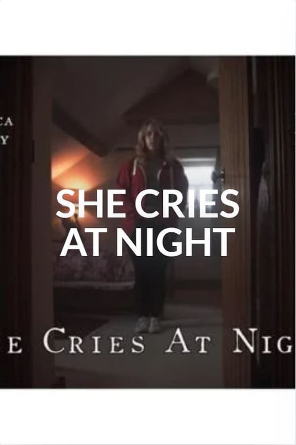She Cries at Night