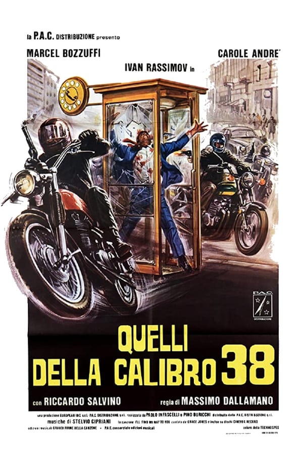 IT - Quelli della calibro 38  (1976)