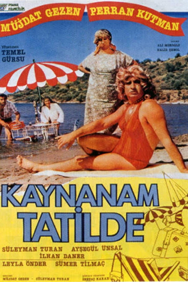 Kaynanam Tatilde