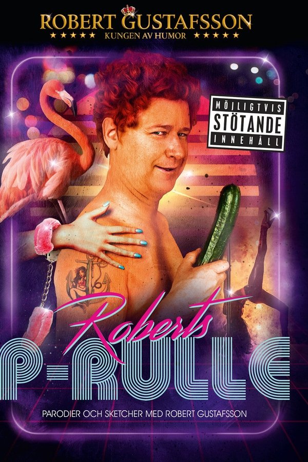 SE - Robert Gustafsson - Roberts P-Rulle