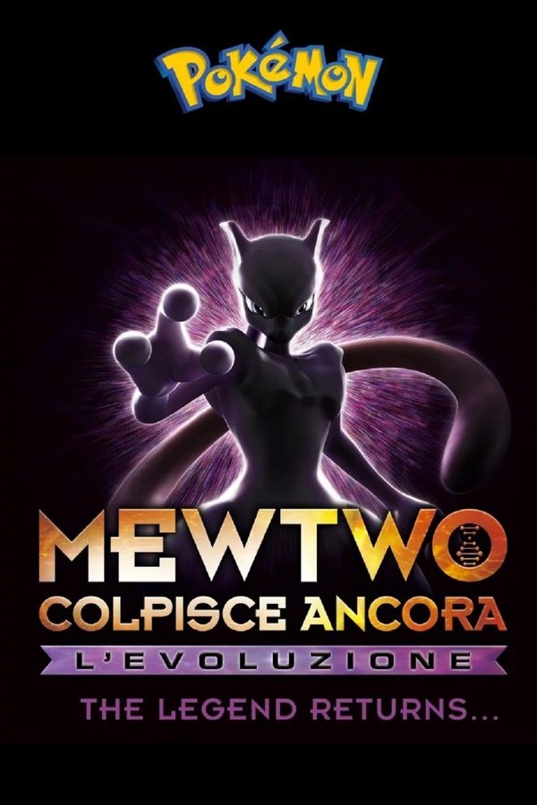 Pokémon: Mewtwo Colpisce Ancora – L’Evoluzione