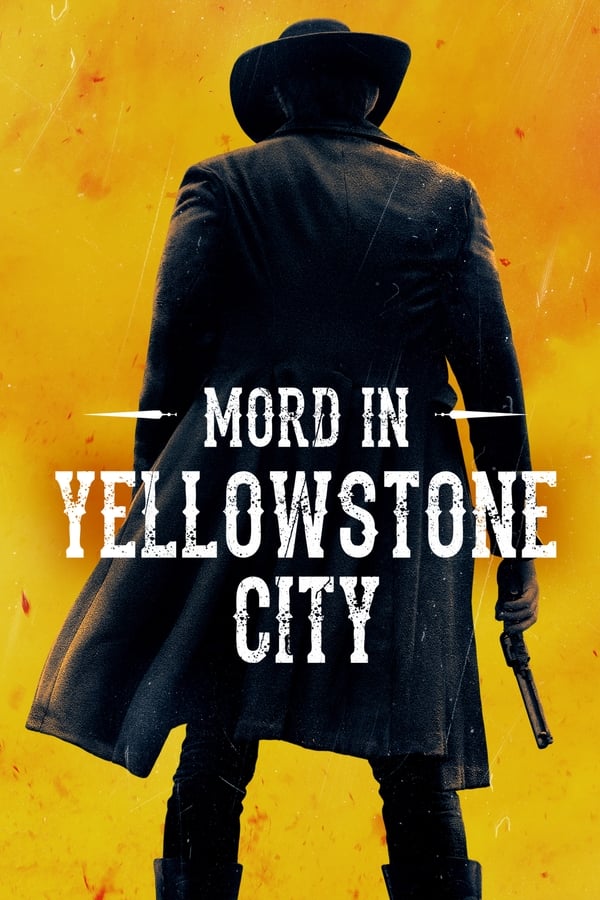 DE - Mord in Yellowstone City (2022)