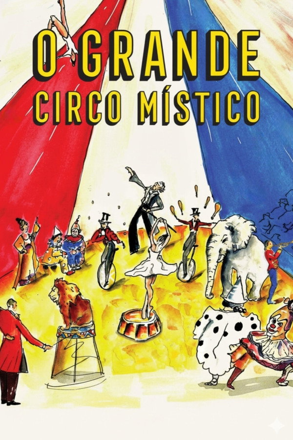 O Grande Circo Místico (2018)