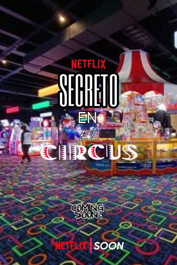 Secreto En El Circus
