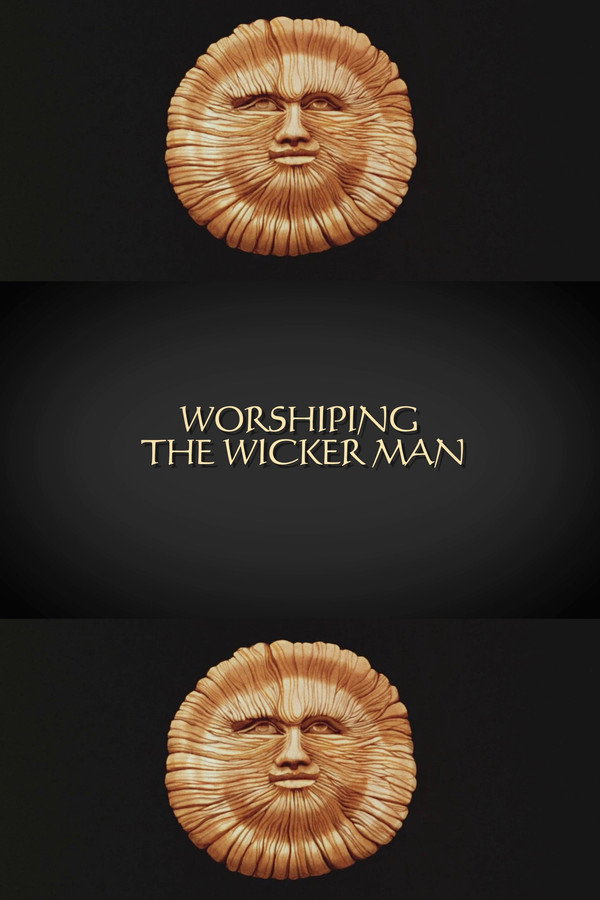 Worshiping The Wicker Man