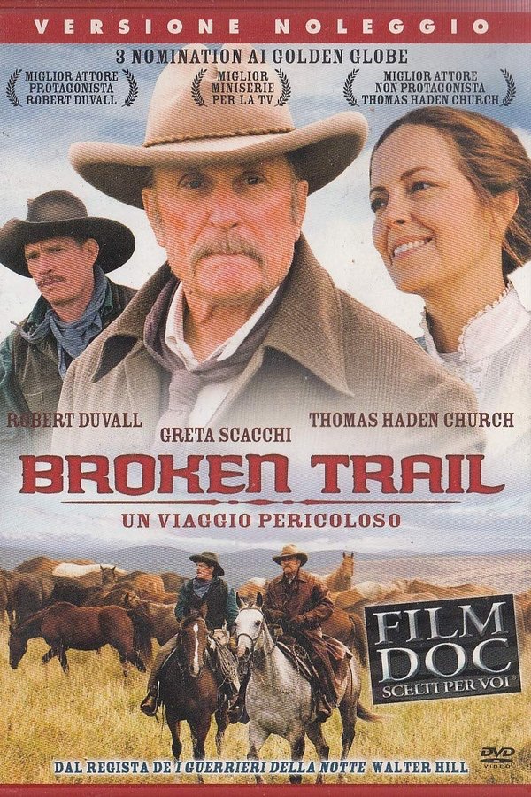 Broken Trail: Un viaggio pericoloso (2006)